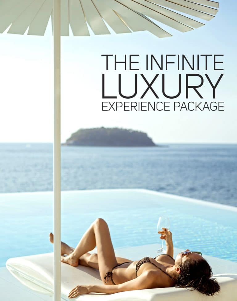 Infinite Luxury Experience Package